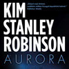 Júliusban jön Kim Stanley Robinson regénye, az Aurora