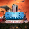 Természeti katasztrófák a Cities: Skylinesban