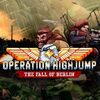 Elstartolt az Operation Highjump: The Fall of Berlin kickstarter kampánya