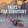 Rengeteg újdonsággal jön a The Long Dark: Tales from the Far Territory