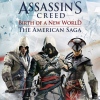 Assassin's Creed Birth of a New World - The American Saga