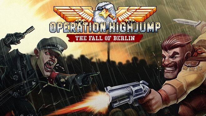 Operation Highjump: The Fall of Berlin